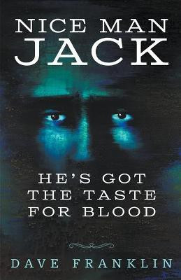 Nice Man Jack(English, Paperback, Franklin Dave)