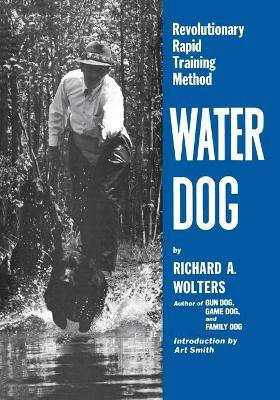 Water Dog(English, Paperback, Wolters Richard A.)
