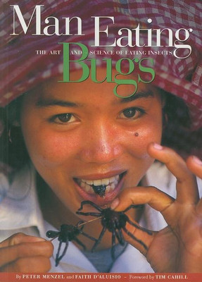Man Eating Bugs(English, Paperback, Menzel Peter)
