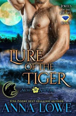 Lure of the Tiger(English, Paperback, Lowe Anna)