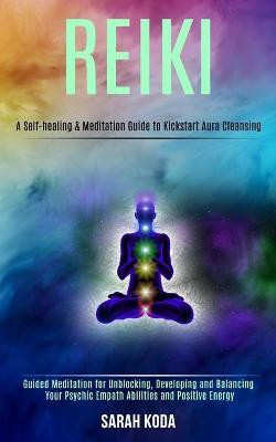 Reiki(English, Paperback, Koda Sarah)