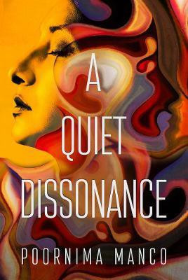 A Quiet Dissonance(English, Paperback, unknown)