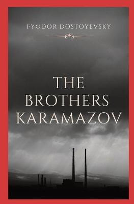 The Brothers Karamazov(English, Paperback, Dostoyevsky Fyodor)
