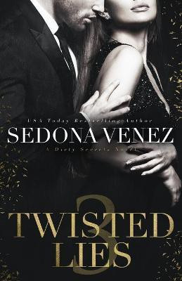 Twisted Lies 3(English, Paperback, Venez Sedona)