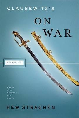 Clausewitz's on War(English, Hardcover, Strachan Hew)
