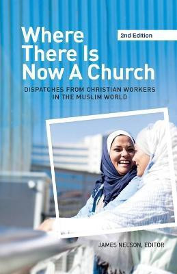 Where There Is Now a Church (2nd Edition)(English, Paperback, unknown)
