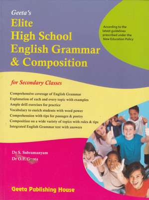 Elite High School English Grammar & Composition(Paperback, Dr. S. Subramanyam, Dr. O.P. Gupta)