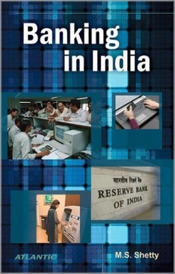 Banking in India(English, Hardcover, Shetty M.S.)