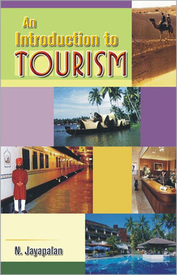 An Introduction to Tourism(English, Hardcover, Jayapalan N.)