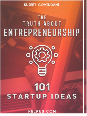 THE TRUTH ABOUT ENTREPRENEURSHIP(English, Paperback, Sujeet Govindani)