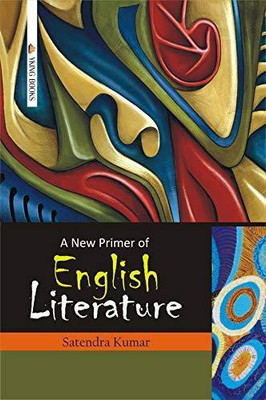 A New Primer of English Literature(Hardcover, S. Kumar)