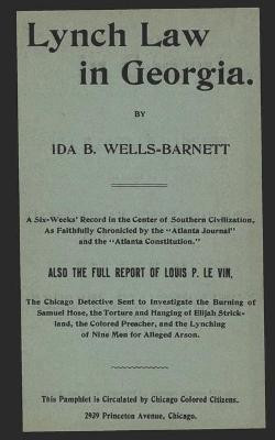 Lynch Law in Georgia(English, Paperback, Wells-Barnett Ida B)