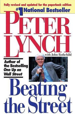 Beating The Street, Peter Lynch Book For The Peaple Who Want Make Money(Paperback, Peter lynch)