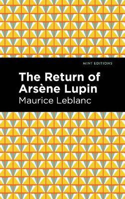 The Return of Arsene Lupin(English, Paperback, Leblanc Maurice)