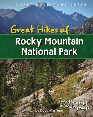 Great Hikes of Rocky Mountain National Park(English, Spiral bound, Marriner David)
