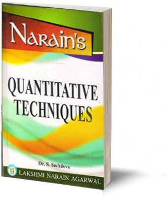 Narain's QUANTITATIVE TECHNIQUES(Paperback, Dr. S. Sachdeva)