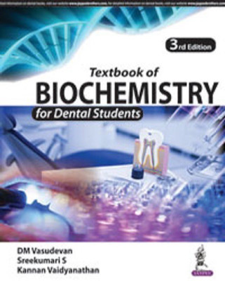 Textbook of Biochemistry for Dental Students  - biochemistry for dental(English, Paperback, Vasudevan DM)
