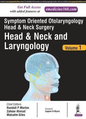 Symptom Oriented Otolaryngology: Head & Neck Surgery - Volume 1(English, Hardcover, Ahmad Zahoor)