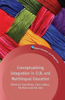 Conceptualising Integration in CLIL and Multilingual Education(English, Paperback, unknown)
