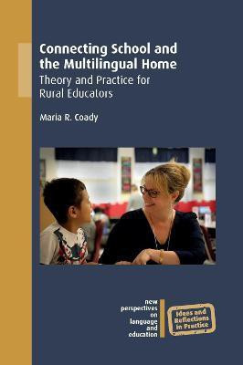 Connecting School and the Multilingual Home(English, Paperback, Coady Maria R.)