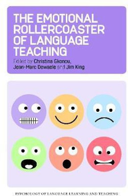 The Emotional Rollercoaster of Language Teaching(English, Electronic book text, unknown)