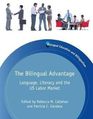 The Bilingual Advantage(English, Electronic book text, unknown)