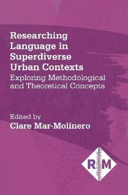 Researching Language in Superdiverse Urban Contexts(English, Electronic book text, unknown)