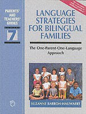 Language Strategies for Bilingual Families(English, Paperback, Barron-Hauwaert Suzanne)