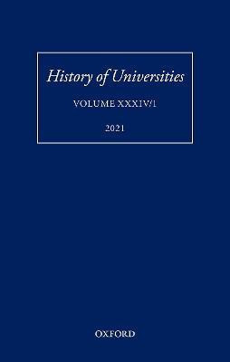 History of Universities: Volume XXXIV/1(English, Hardcover, unknown)