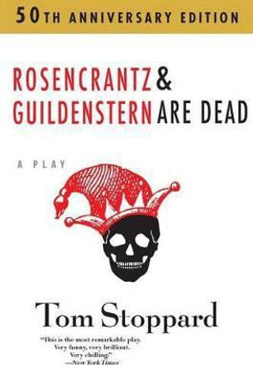 Rosencrantz and Guildenstern Are Dead(English, Paperback, Stoppard Tom)