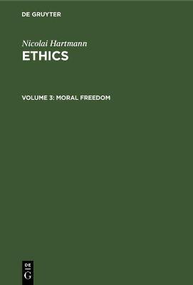 Moral Freedom(English, Hardcover, Hartmann Nicolai)