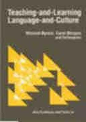 Teaching and Learning Language and Culture(English, Electronic book text, Byram Michael)