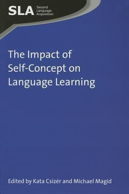 The Impact of Self-Concept on Language Learning(English, Hardcover, unknown)