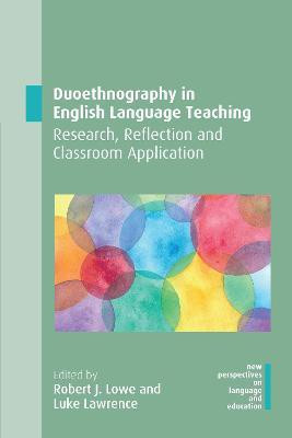 Duoethnography in English Language Teaching(English, Paperback, unknown)