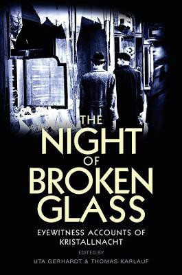 The Night of Broken Glass(English, Paperback, unknown)
