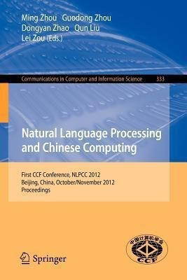 Natural Language Processing and Chinese Computing(English, Paperback, unknown)