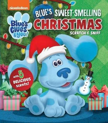 Nickelodeon Blue's Clues & You!: Blue's Sweet-Smelling Christmas(English, Board book, unknown)