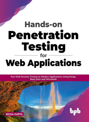 Hands-on Penetration Testing for Web Applications(English, Paperback, Gupta Richa)