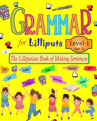 The Lilliputian Book of Making Sentences(Paperback, I Am An Author Books)