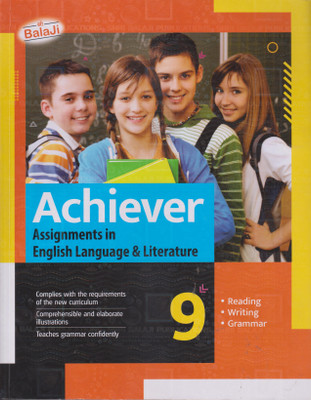 ACHIEVER ASSIGNMENTS IN ENGLISH LANGUAGR |& LITERATURE CLASS 9(Paperback, L.C. CHANDRA)