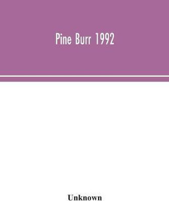 Pine Burr 1992(English, Paperback, unknown)