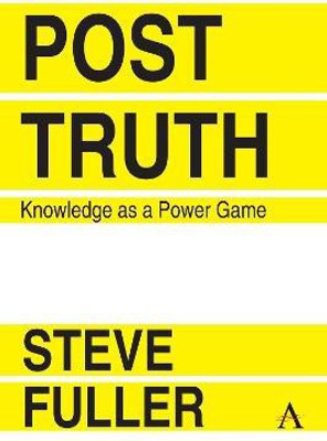 Post-Truth(English, Paperback, Fuller Steve)