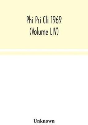 Phi Psi Cli 1969 (Volume LIV)(English, Paperback, unknown)