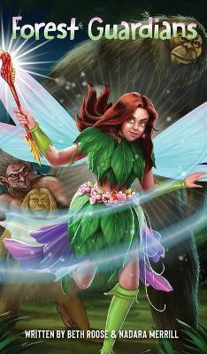Forest Guardians(English, Hardcover, Roose Beth)