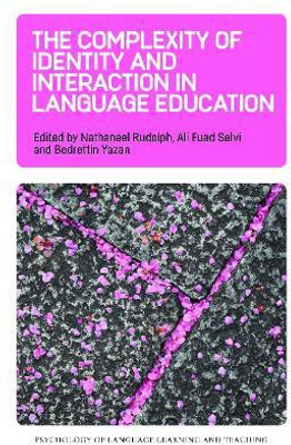 The Complexity of Identity and Interaction in Language Education(English, Paperback, unknown)
