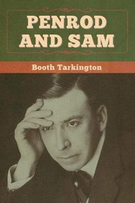 Penrod and Sam(English, Paperback, Tarkington Booth)