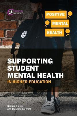 Supporting Student Mental Health in Higher Education(English, Paperback, Stones Samuel)