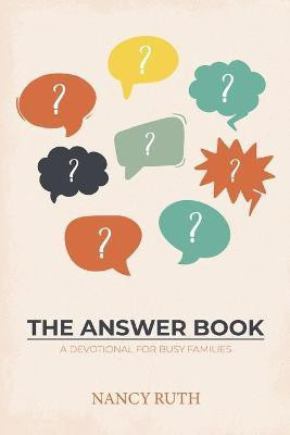 The Answer Book(English, Paperback, Ruth Nancy)