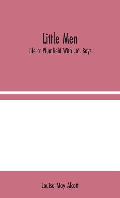 Little Men(English, Hardcover, May Alcott Louisa)