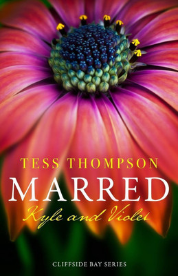Marred(English, Paperback, Tess Thompson)